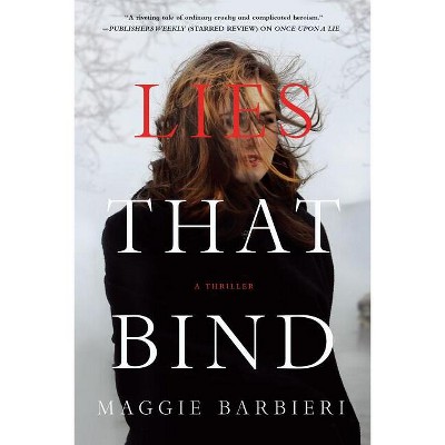 Lies That Bind - (Maeve Conlon Novels) by  Maggie Barbieri (Paperback)