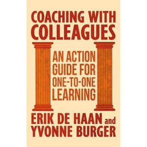 Coaching with Colleagues - by  Kenneth A Loparo (Hardcover) - 1 of 1