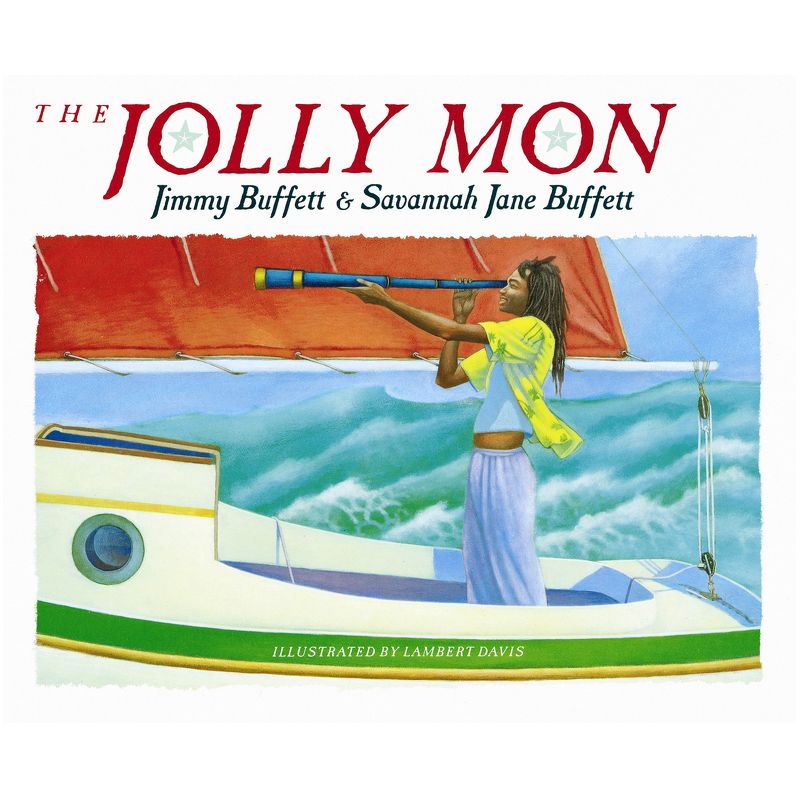 The Jolly Mon - by  Jimmy Buffett & Savannah Jane Buffett (Paperback), 1 of 2