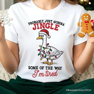 I’m Tired Sarcastic Christmas Goose T-Shirt, Funny Holiday Humor Tee | OrnamentallyYou - 1 of 4