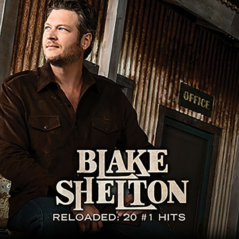Blake Shelton - Reloaded: 20 #1 Hits (CD), 1 of 2