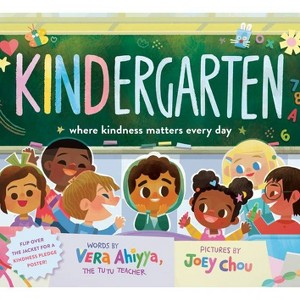 Kindergarten - (A Kindergarten Book) by  Vera Ahiyya (Hardcover) - 1 of 1