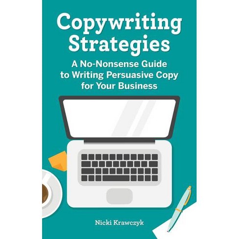 Copywriting Strategies - by  Nicki Krawczyk (Paperback) - image 1 of 1