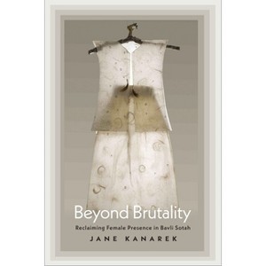 Beyond Brutality - (Hbi Jewish Women) by Jane Kanarek - 1 of 1