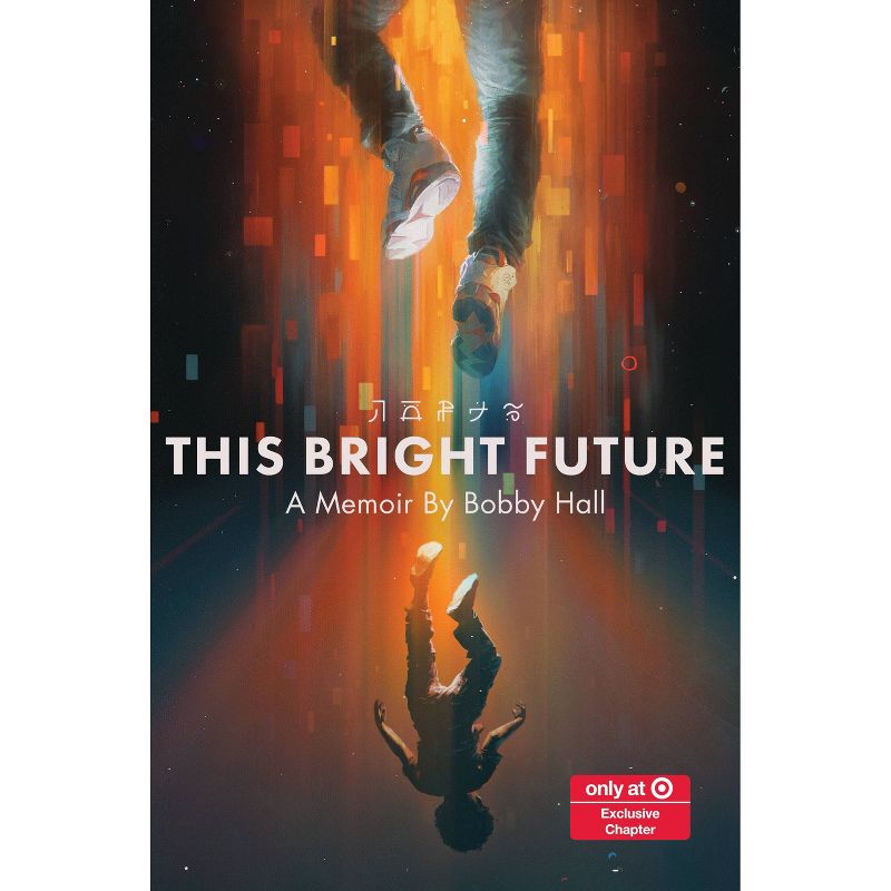 This Bright Future - Target Exclusive Edition by Bobby Hall (Hardcover), 1 of 2
