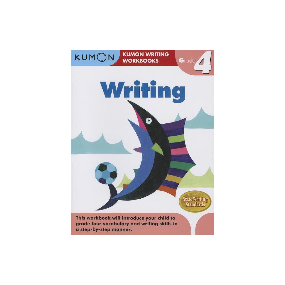 Kumon Grade 4 Writing - (Paperback)