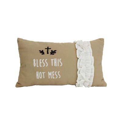 Beachcombers 16" x 15" COTTON BLESS THIS HOT MESS Throw Pillow