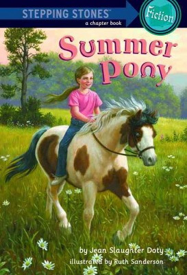 Summer Pony - (Stepping Stone Book(tm)) by  Jean Slaughter Doty (Paperback)