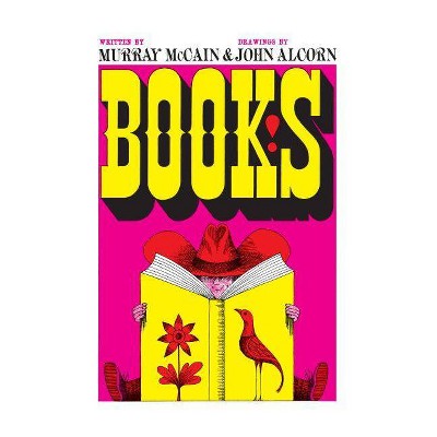 Books! - by  Murray McCain (Hardcover)