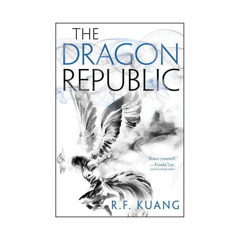 The Dragon Republic - (Poppy War) by R F Kuang, 1 of 2