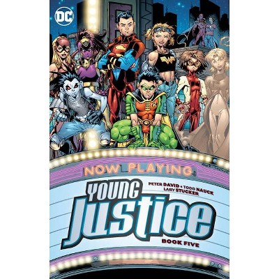 Young Justice Book Five - by  Peter David (Paperback)