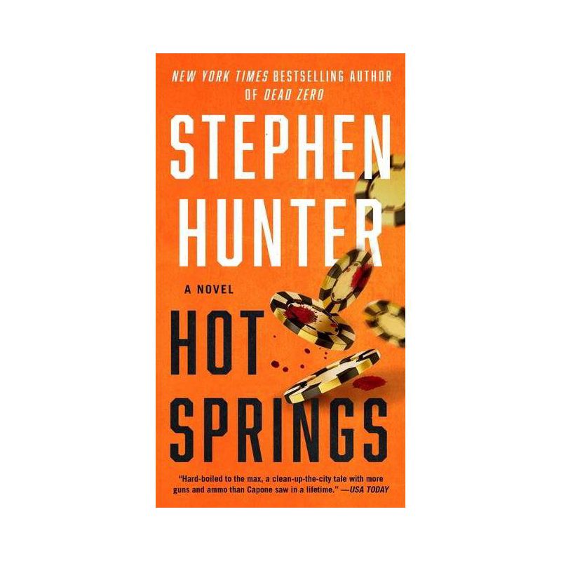 Hot Springs - (Earl Swagger) by  Stephen Hunter (Paperback), 1 of 2