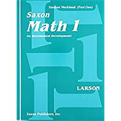 Student Workbook Set - (Saxon Math 1) by  Larson (Hardcover)