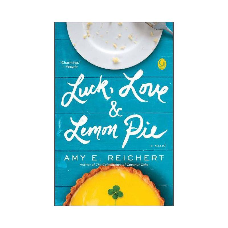 Luck, Love & Lemon Pie (Paperback) by Amy E. Reichert, 1 of 2