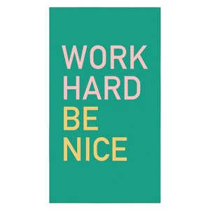 socoart work hard be nice I Tablecloth - Deny Designs - 1 of 3