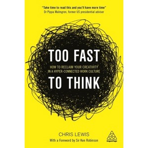Too Fast to Think - by  Chris Lewis (Paperback) - 1 of 1