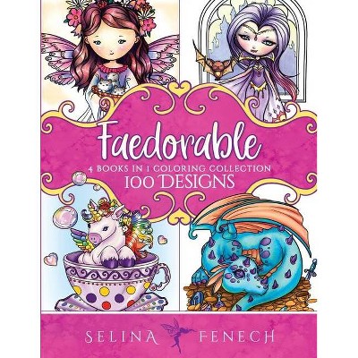 Faedorables Coloring Collection - (Fantasy Coloring by Selina) by  Selina Fenech (Paperback)