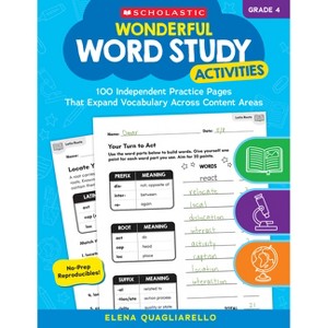 Wonderful Word Study Activities: Grade 4: 100 Independent Practice Pages That Expand Vocabulary Across Content Areas - by  Maria L Chang (Paperback) - 1 of 1