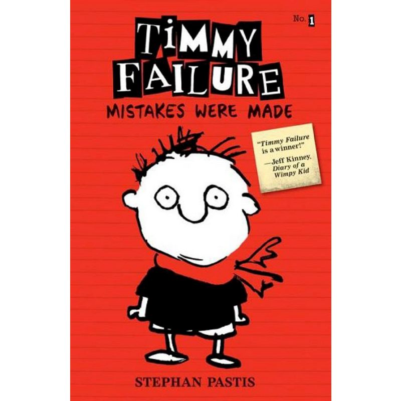 Timmy Failure: Mistakes Were Made (Hardcover) by Stephan Pastis, 1 of 2