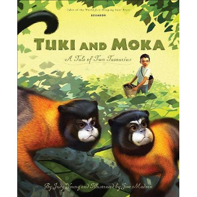 Tuki and Moka - (Tales of the World) by  Judy Young (Hardcover)