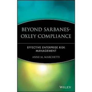Beyond Sarbanes-Oxley - by  Anne M Marchetti (Hardcover) - 1 of 1