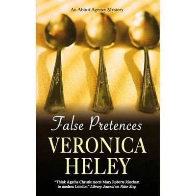 False Pretences - (Abbot Agency Mysteries) by  Veronica Heley (Hardcover)