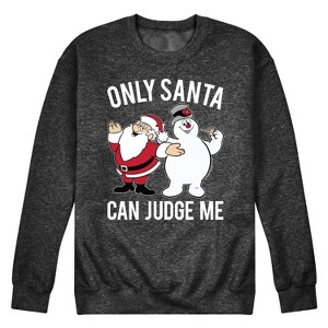 Men's - Frosty the Snowman - Only Santa Can Judge Me Graphic Fleece Sweatshirt - 1 of 4