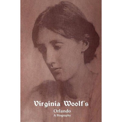 Orlando - by  Virginia Woolf (Paperback)