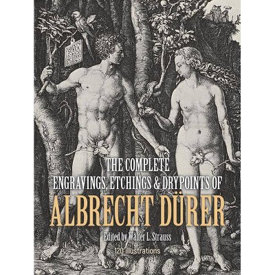 The Complete Engravings, Etchings and Drypoints of Albrecht Dürer - (Dover Fine Art, History of Art) 2nd Edition (Paperback)