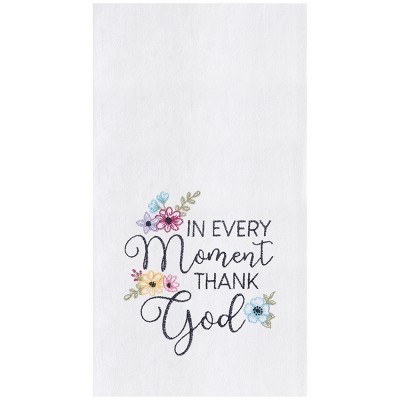 C&F Home Every Moment Thank God Towel