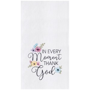 C&F Home Every Moment Thank God Towel - 1 of 1