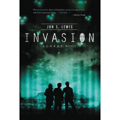 Invasion - (c.h.a.o.s. Novel) By Jon S Lewis (paperback) : Target