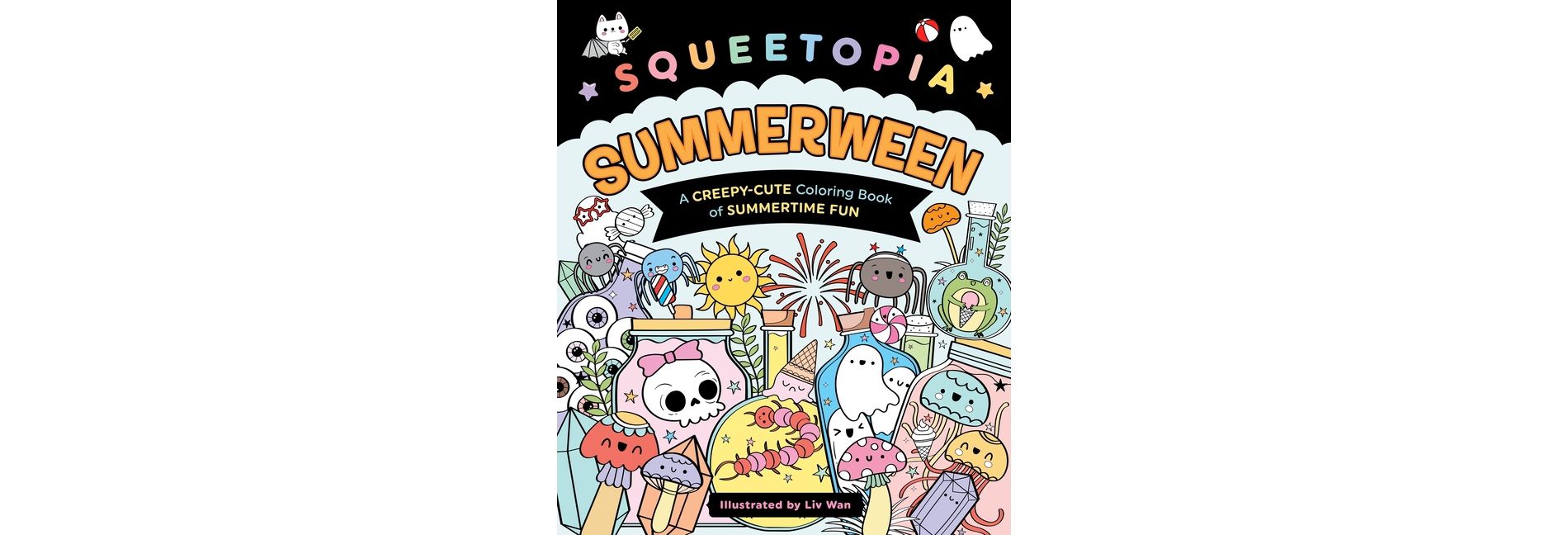 Squeetopia Summerween - by LIV Wan (Paperback)