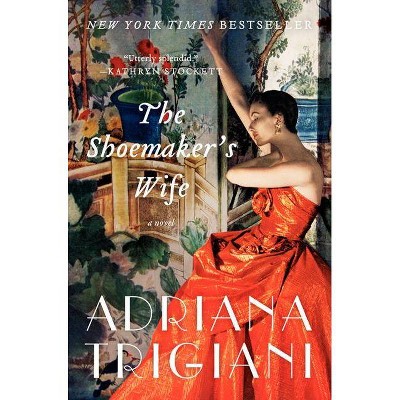  The Shoemaker's Wife (Paperback) by Adriana Trigiani 