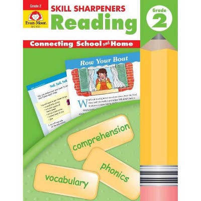 Skill Sharpeners Reading Grade 2 - (Skill Sharpeners: Reading) by  Evan-Moor Educational Publishers (Paperback)