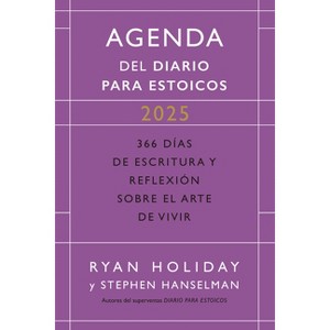 Diario Para Estoicos - Agenda Limited Edition (Daily Stoic Journal Spanish Edition) - by  Ryan Holiday & Stephen Hanselman (Paperback) - 1 of 1