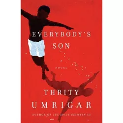 Everybody's Son - Large Print by  Thrity Umrigar (Paperback)