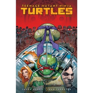 Teenage Mutant Ninja Turtles, Vol. 2: NYC vs. Tmnt - by  Jason Aaron (Paperback) - 1 of 1