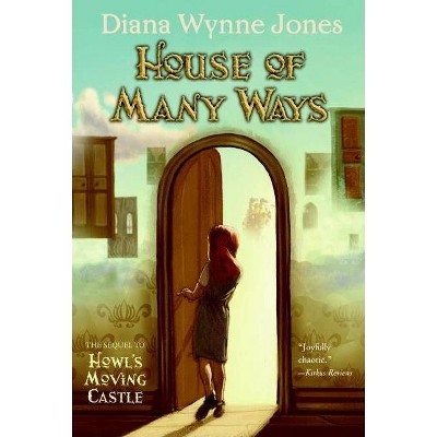 House of Many Ways - (World of Howl) by  Diana Wynne Jones (Paperback)