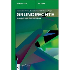 Grundrechte - (De Gruyter Studium) by  Maximilian Petras & Dana-Sophia Valentiner (Paperback) - 1 of 1