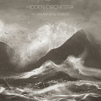 Hidden Orchestra - To Dream Is to Forget (Vinyl)