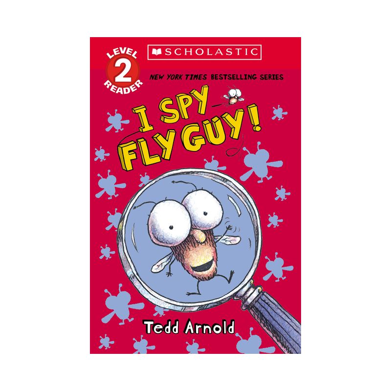 I Spy Fly Guy! (Scholastic Reader, Level 2) - by  Tedd Arnold (Paperback), 1 of 2