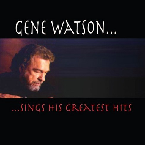 Gene Watson - Greatest Hits (CD) - image 1 of 1