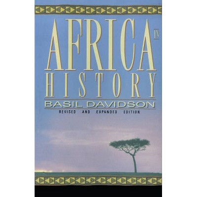 Africa in History - by  Basil Davidson (Paperback)