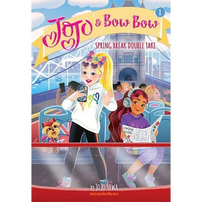 Spring Break Double Take (Jojo and Bowbow Book #8) - by  Jojo Siwa (Paperback)