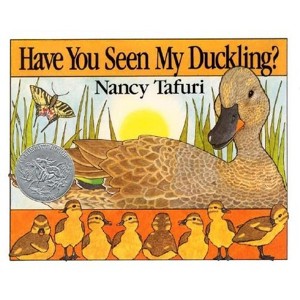 Have You Seen My Duckling? - by Nancy Tafuri - 1 of 1