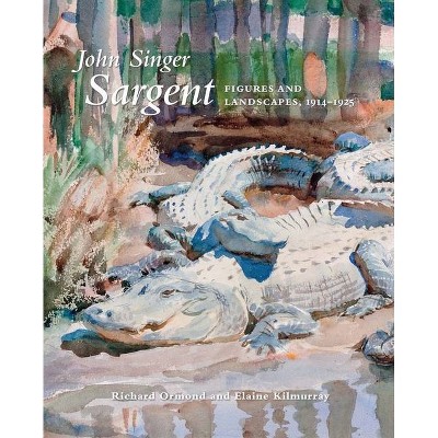 John Singer Sargent - (Paul Mellon Centre for Studies in British Art) by  Richard Ormond & Elaine Kilmurray (Hardcover)