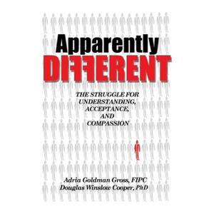 Apparently DIFFERENT - by  Adria Goldman Gross Fipc & Douglas Winslow Cooper (Paperback) - 1 of 1