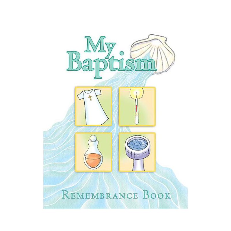 My Baptism Remembrance - by  Mary Moss (Hardcover), 1 of 2