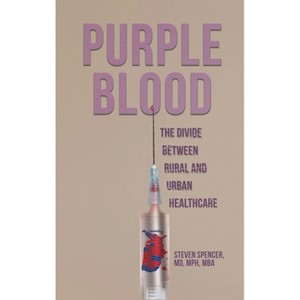 Purple Blood - by Steven Spencer - 1 of 1